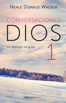 Conversaciones con Dios 1 - Un diálogo singular (Conversaciones con Dios 1)