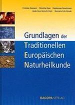 Grundlagen der Traditionellen Europäischen Naturheilkunde TEN