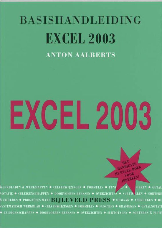 Cover van het boek 'Basishandleiding Excel 2003' van Anton Aalberts