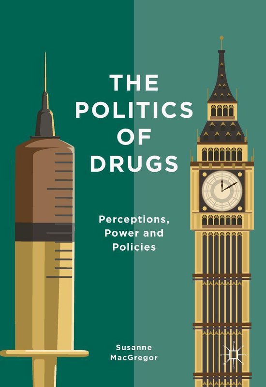 Social Sciences (R0) - The Politics of Drugs - cover