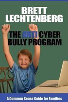 The Anti Cyber Bully Program