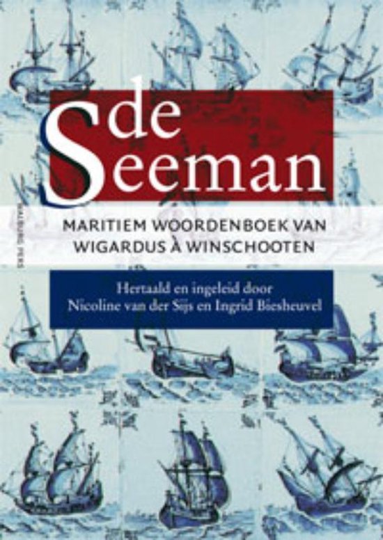 Cover van het boek 'De Seeman' van Nicoline van der Sijs