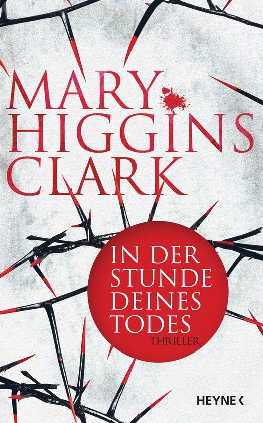 Boek kaft met rode tekst 'MARY HIGGINS CLARK' en 'IN DER STUNDE DEINES TODES THRILLER' op een achtergrond van takken met doornen.