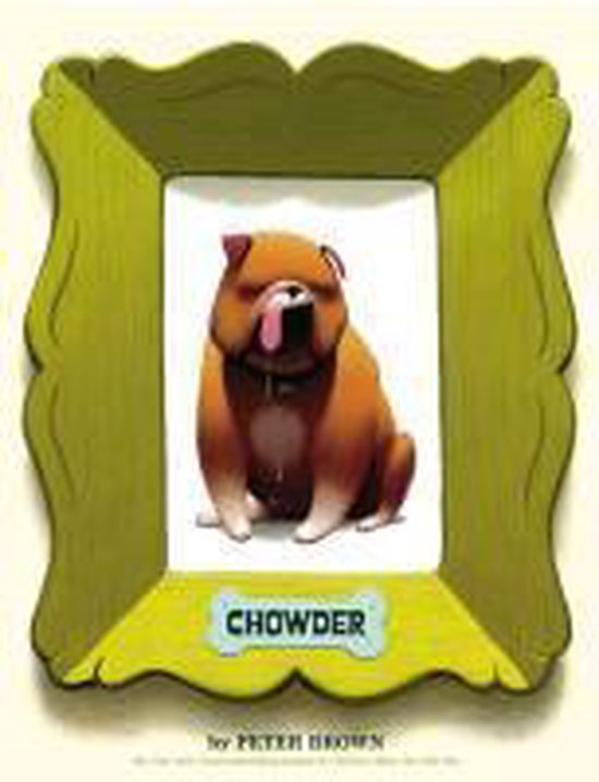 Chowder, Peter Brown 9780316200882 Boeken