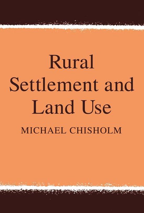 Rural Settlement and Land Use (ebook) 9781351492393 Boeken