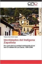 Identidades del Indigena Zapatista