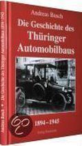 Geschichte des Automobilbaus in Thüringen 1894-1945
