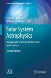 Astronomy and Astrophysics Library - Solar System Astrophysics