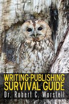 Really Simple Writing & Publishing 13 - Writing-Publishing Survival Guide