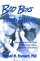 Bad Boys and Tough Tattoos