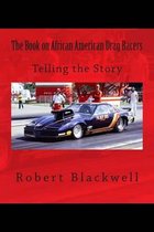 The Book on African American Drag Racers