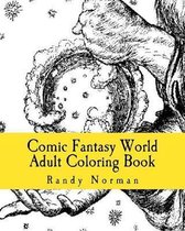 Comic Fantasy World Adult Coloring Book