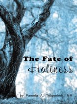 The Fate of Holiness