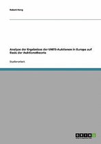 Analyse Der Ergebnisse Der Umts-Auktionen in Europa Auf Basis Der Auktionstheorie