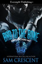 Dirty Fuckers MC 1 - Bad to the Bone