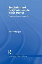 Secularism and Religion in Jewish-israeli Politics