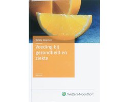 Voeding bij gezondheid en ziekte