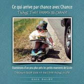 Learn by Chance Books- Things That Happen By Chance - French