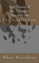 Sex Nazis of the Vampire Apocalypse