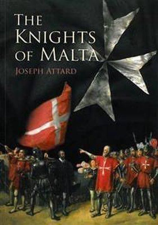 The Knights of Malta