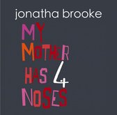 Jonatha Brooke - My Mother Has 4 Noses