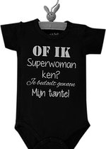 Baby rompertje zwart met tekst opdruk Of ik superwoman ken? Je bedoelt gewoon mijn tante  | korte mouw | zwart wit | maat 62/68 cadeau