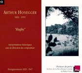 Arthur Honegger - Honegger: Rugb, Interpretations Historiques (CD)