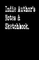 Indie Author's Notes & Sketchbook