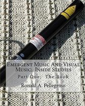 Emergent Music and Visual Music