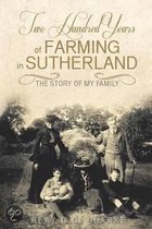 Two Hundred Years of Farming in Sutherland