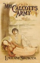 Mrs Calcott's Army