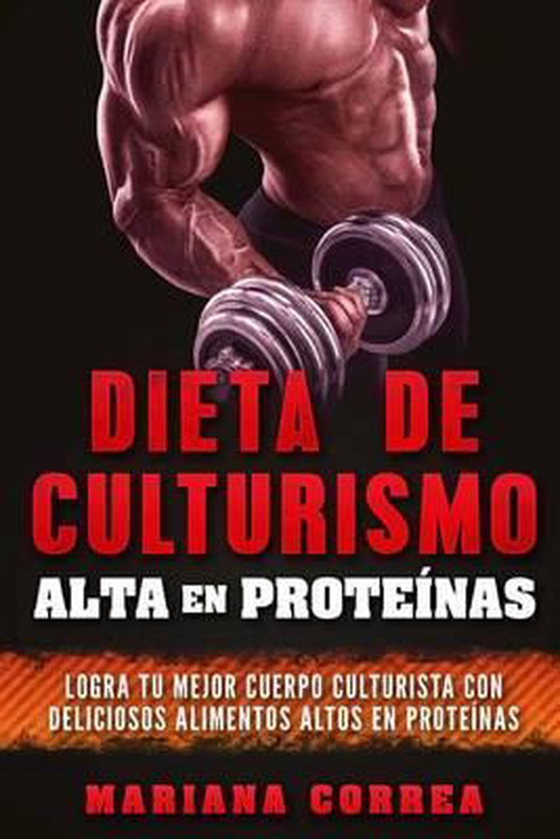 bol.com | Dieta de Culturismo Alta En Proteinas | 9781537777214 ...