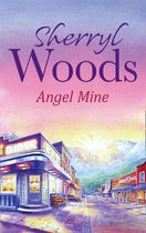 Angel Mine (A Whispering Winds Novel)