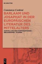 Barlaam und Josaphat in der europaischen Literatur des Mittelalters