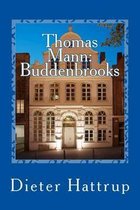 Thomas Mann: Buddenbrooks