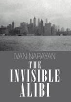 The Invisible Alibi