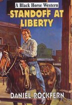 Standoff at Liberty