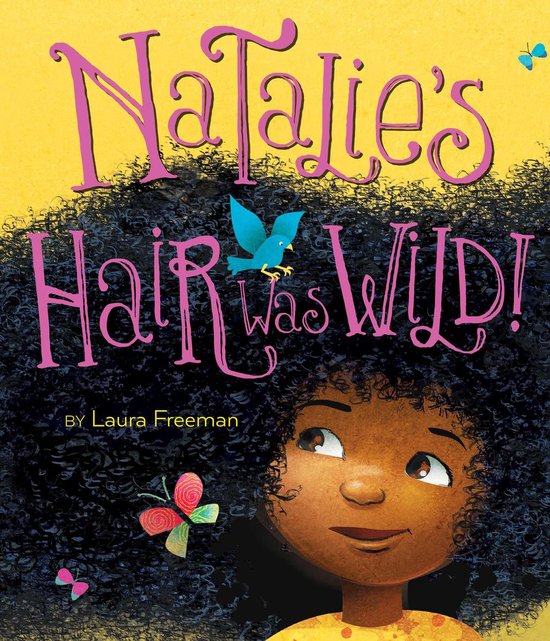 Natalie's Hair Was Wild! - cover
