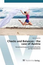 Checks and Balances - the case of Austria