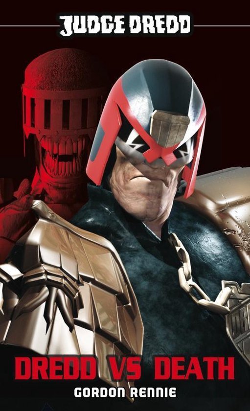 A Judge Dredd Novel 1 - Dredd vs Death - cover