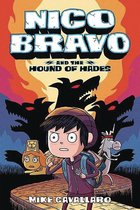 Nico Bravo- Nico Bravo and the Hound of Hades