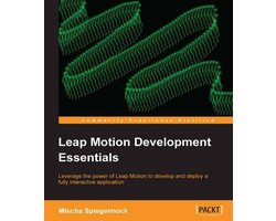 Leap Motion Development Essentials