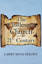 The Challenges of the Church in the 21st Century