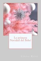 La primera Navidad del Bebe!