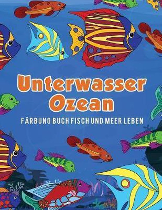 Unterwasser Ozean Färbung Buch Fisch und Meer Leben - cover