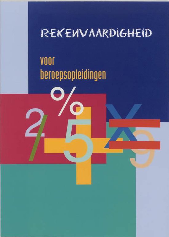 Cover van het boek 'Rekenvaardigheid voor beroepsopleidingen / druk 2' van H. Joosten