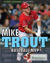 Living Legends of Sports II - Mike Trout