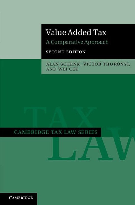 Cambridge Tax Law Series Value Added Tax (ebook), Alan Schenk
