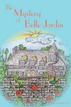 The Mystery of Belle Jardin