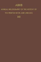Annual Bibliography of the History of the Printed Book and Libraries- Annual Bibliography of the History of the Printed Book and Libraries